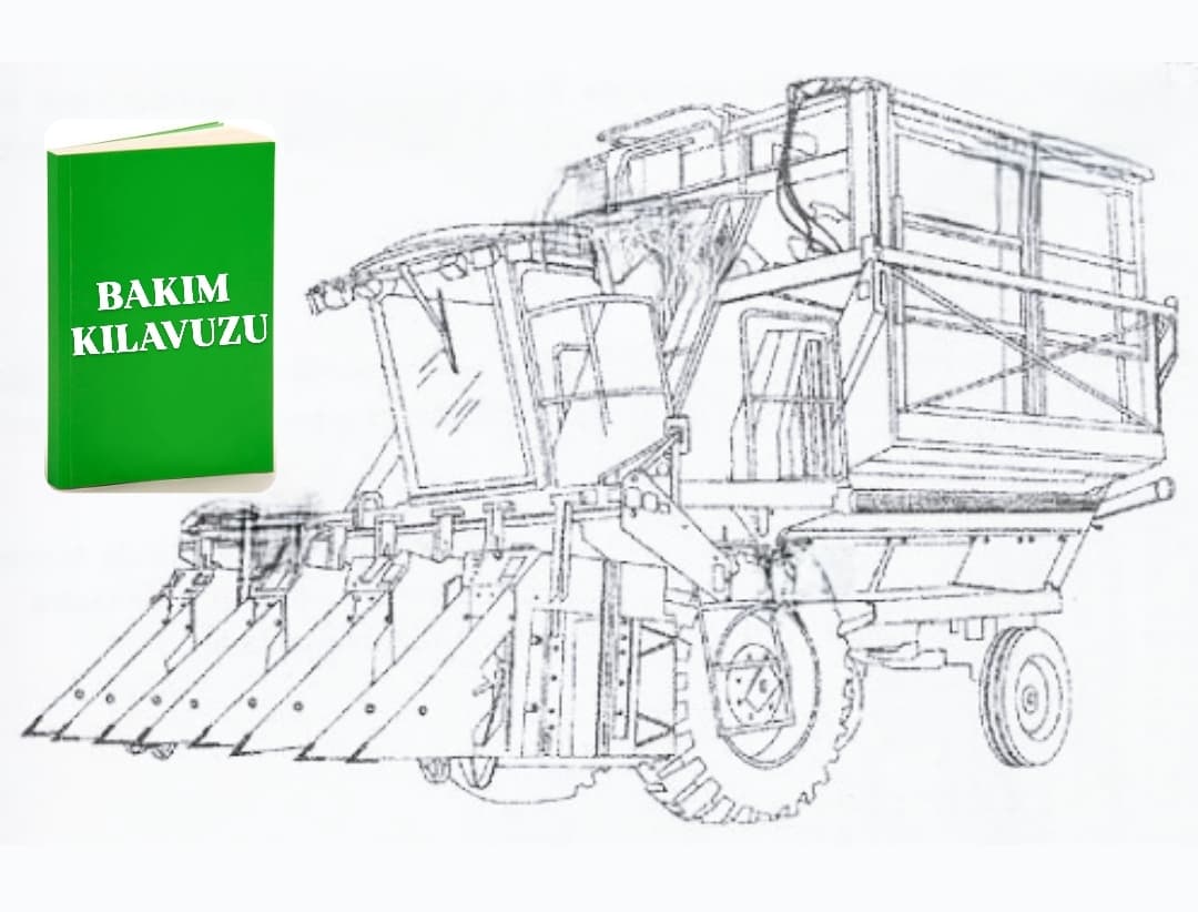 Pamuk Toplama Makinası Bakım Kılavuzu